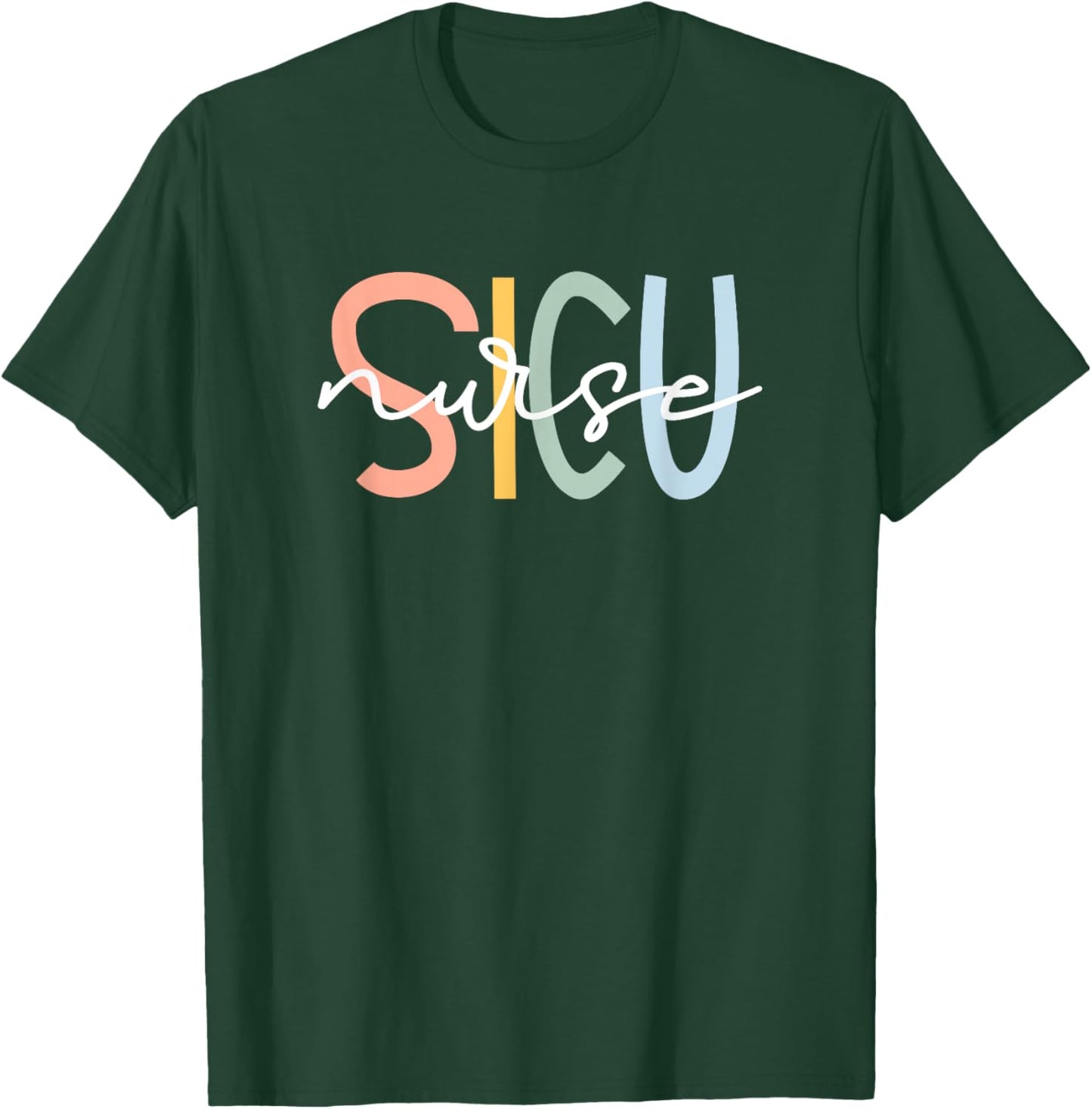 Cute Surgical ICU Nurse SICU Team Co. Women's Black SICU Nurse Surgery ICU Surgical Intensive Care Unit T-Shirt - T-Shirt | Forest
