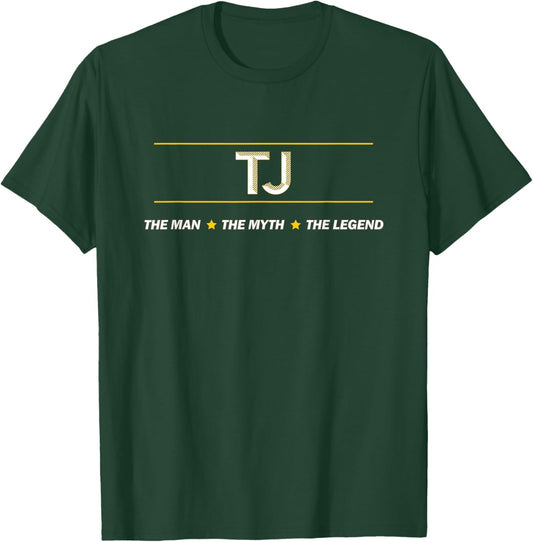 TJ - the Man the Myth the Legend | Myth Legend Name T-Shirt - T-Shirt | Forest