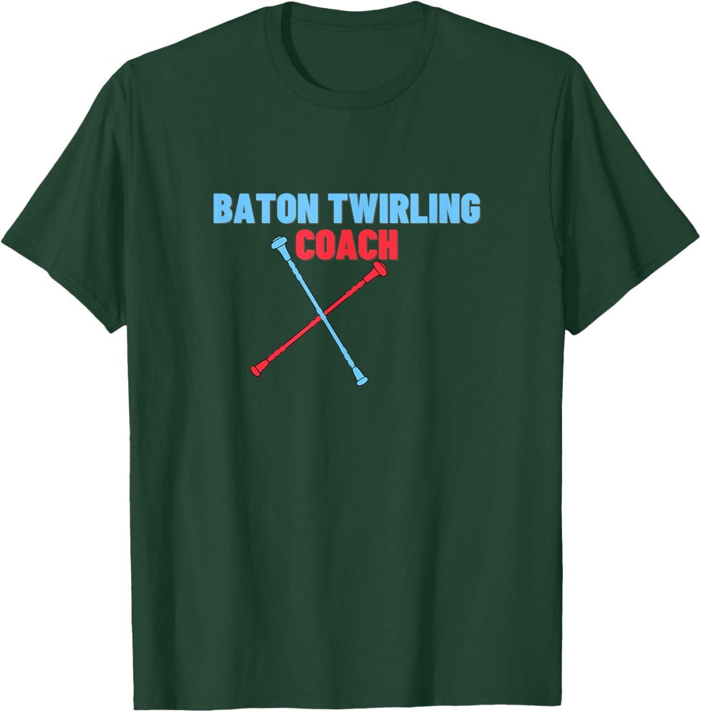 Baton Twirling Coach Funny Twirling Trainer Teacher Gift Women Kids T-Shirt - T-Shirt | Forest