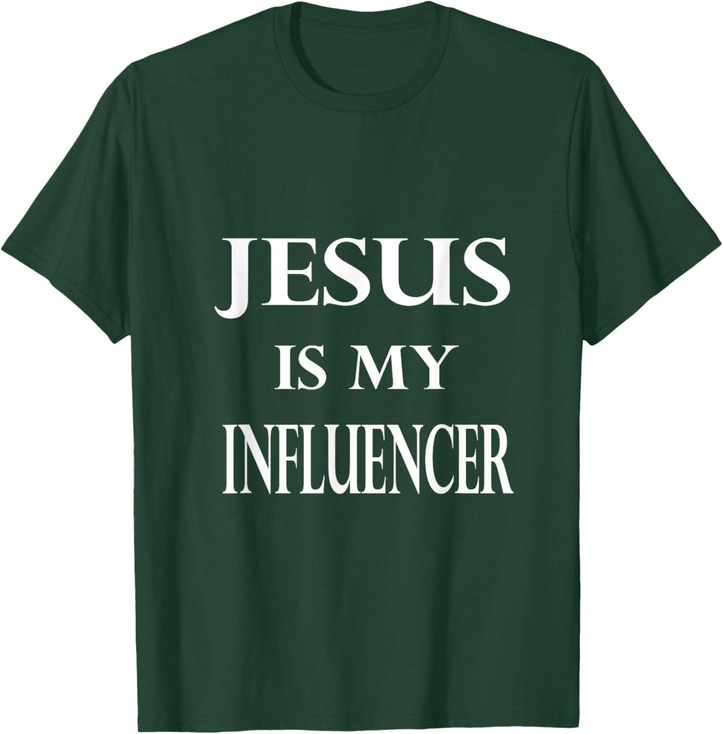 Jesus Influencer God Faith Bible Confirmation Religion T-Shirt - T-Shirt | Forest