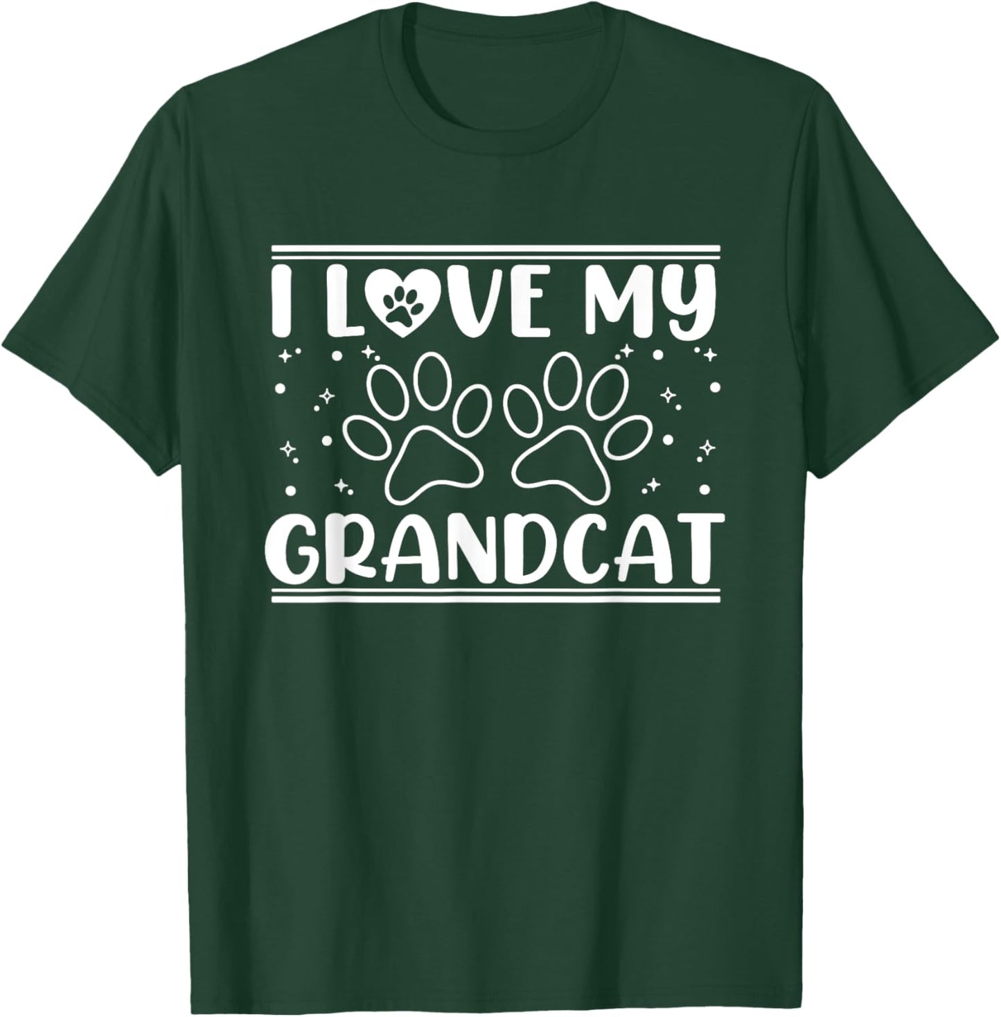 I love my Grandcat - Cat Lover Granddad Grandma Grandparents Men Women T-Shirt - T-Shirt | Forest