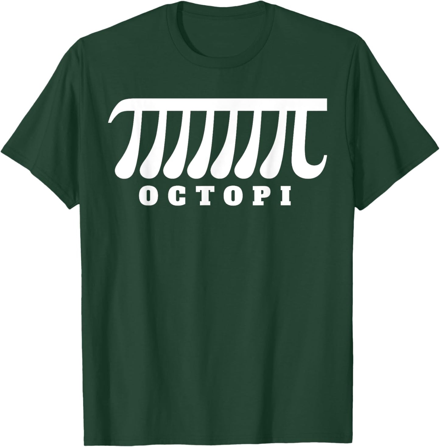 Octopi funny math pun pi T-Shirt - T-Shirt | Forest