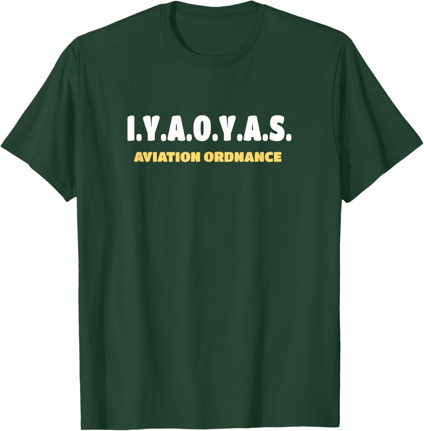 Aviation Ordnance IYAOYAS T-Shirt - T-Shirt | Forest