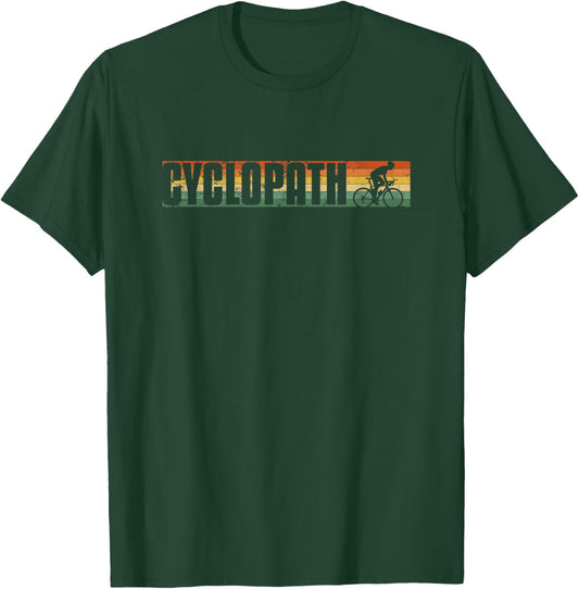 Cyclopath Pun Cycling Humor Cyclist T-Shirt - T-Shirt | Forest