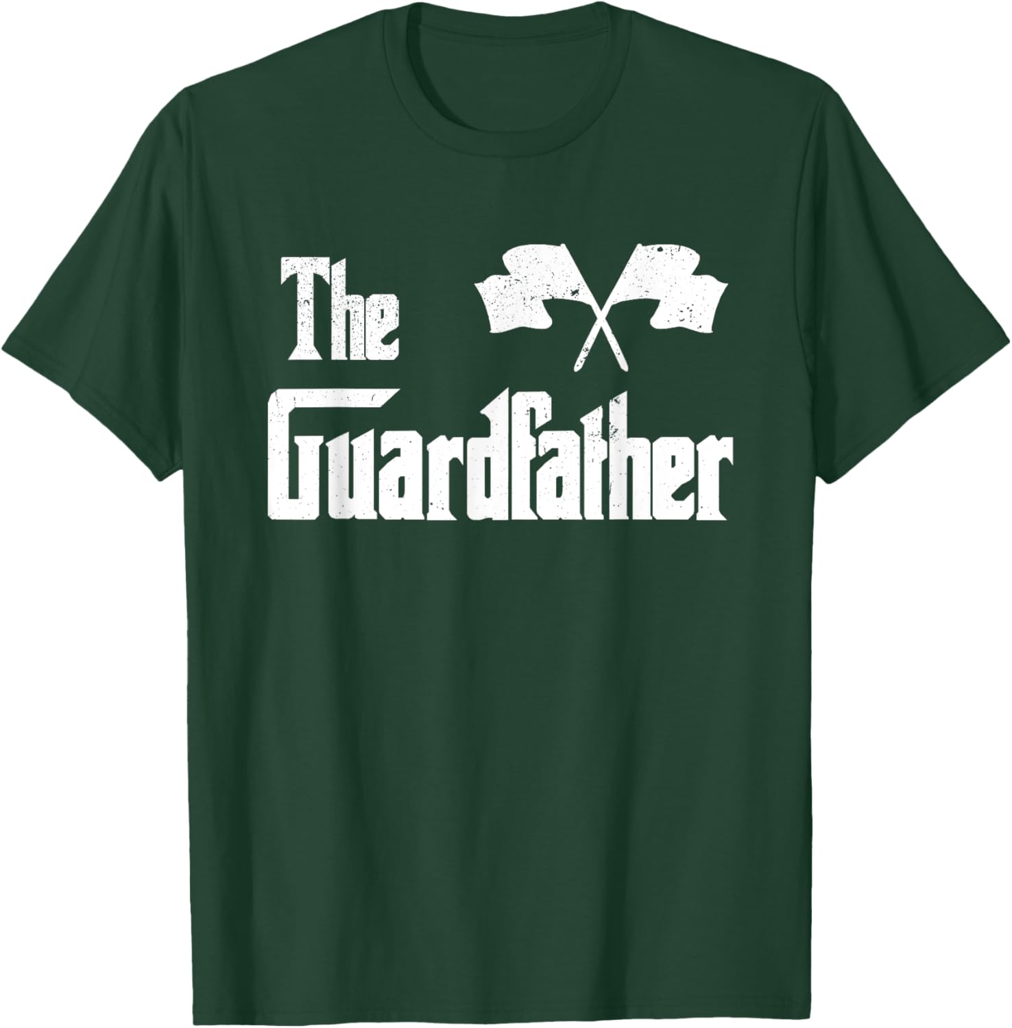 The Guardfather Funny Meme Colour Guard Proud Dad Colorguard T-Shirt - T-Shirt | Forest