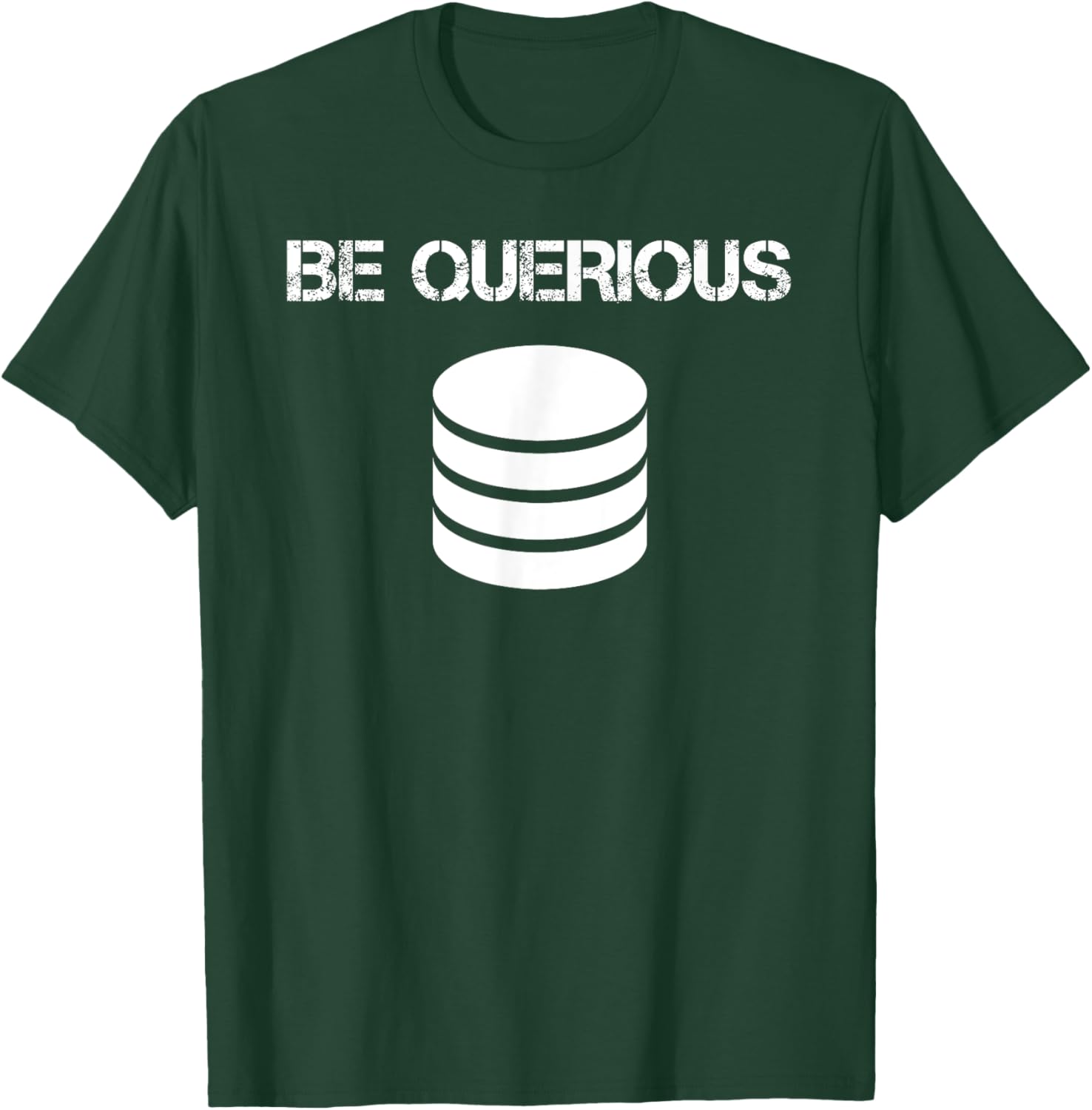 Funny SQL Query Joke Meme Programmer Database Admin DBA CS T-Shirt - T-Shirt | Forest