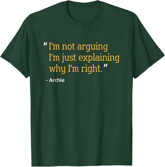 ARCHIE Gift Quote Funny Birthday Personalized Name Idea T-Shirt - T-Shirt | Forest