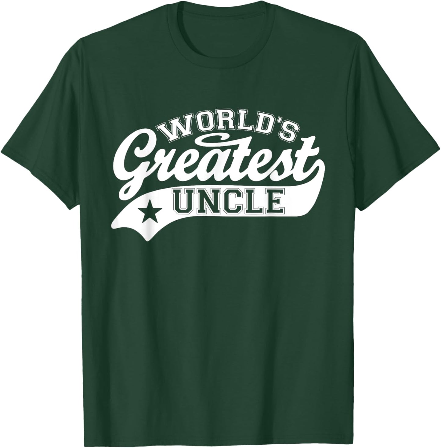 World's Greatest Uncle Shirt Funny Father's Day T-Shirt - T-Shirt | Forest