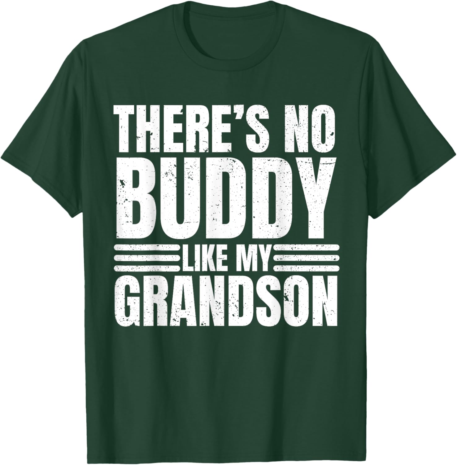 There Is No Buddy Like My Grandson Matching Grandpa T-Shirt - T-Shirt | Forest