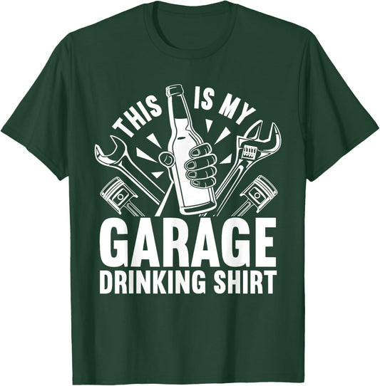 Garage Drinker Beer This Is My Garage Drinking T-Shirt - T-Shirt | Forest