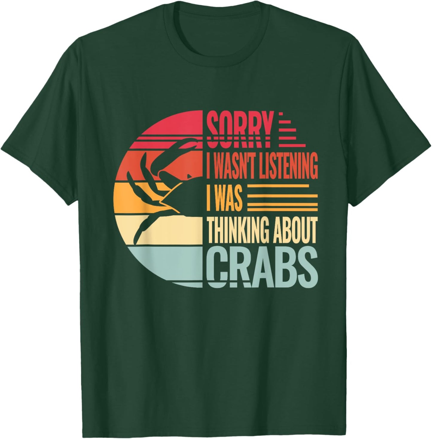 Crab Crabmeat Seafood Crabbing Crabs Crabby T-Shirt - T-Shirt | Forest