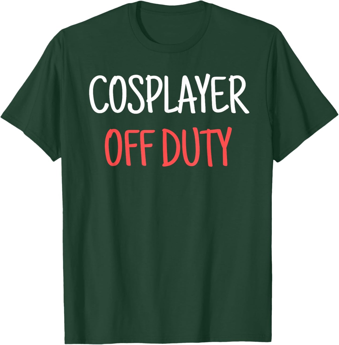 Cosplayer Off Duty Humor Apparel Four Co. - Cosplay Off Duty Funny - Adults - Black - 3X-Large - Short Sleeve - - Modern Casual - Cosplay Theme T-Shirt - T-Shirt | Forest