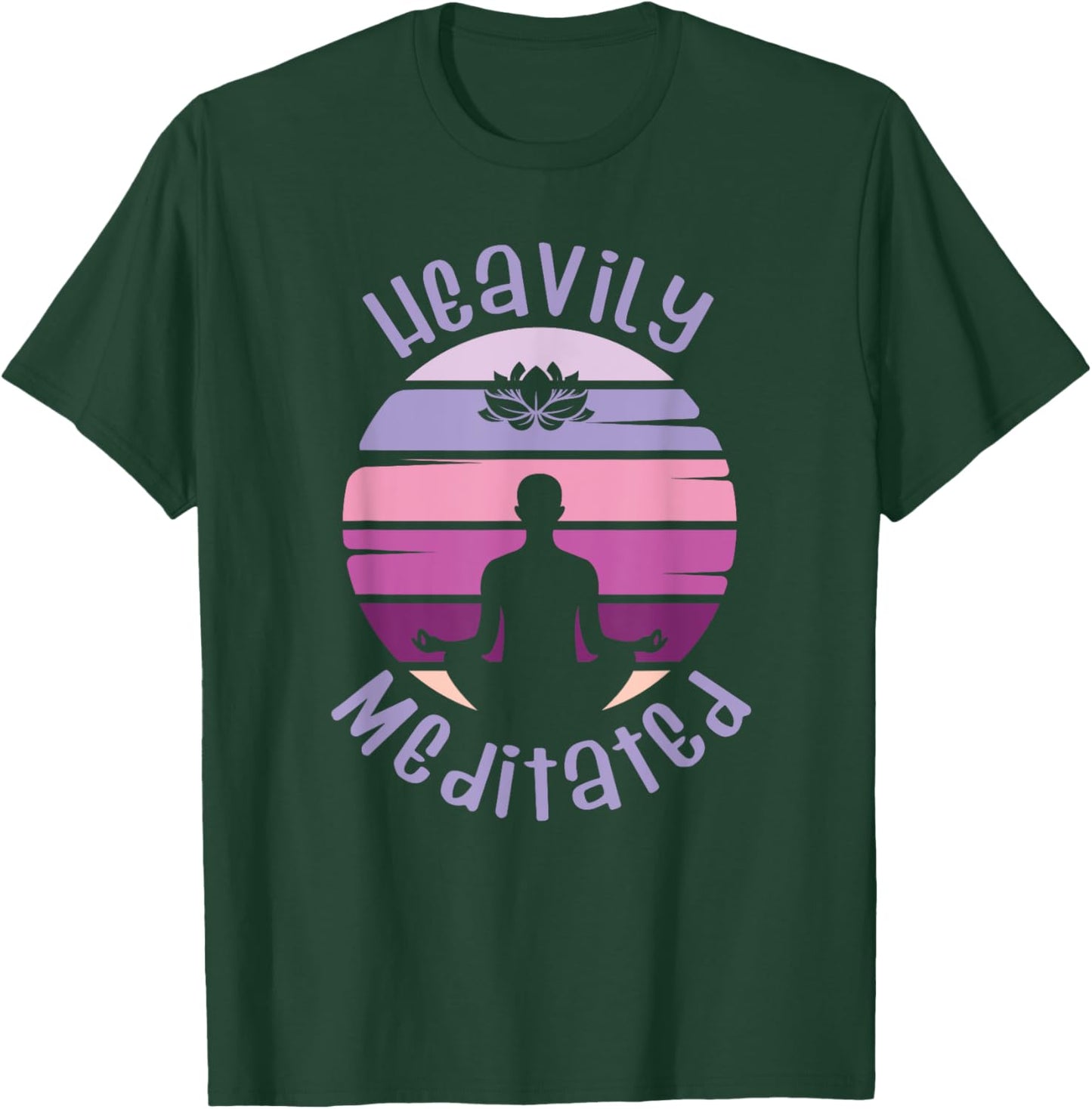 Heavily meditated yoga meditation spiritual T-Shirt - T-Shirt | Forest
