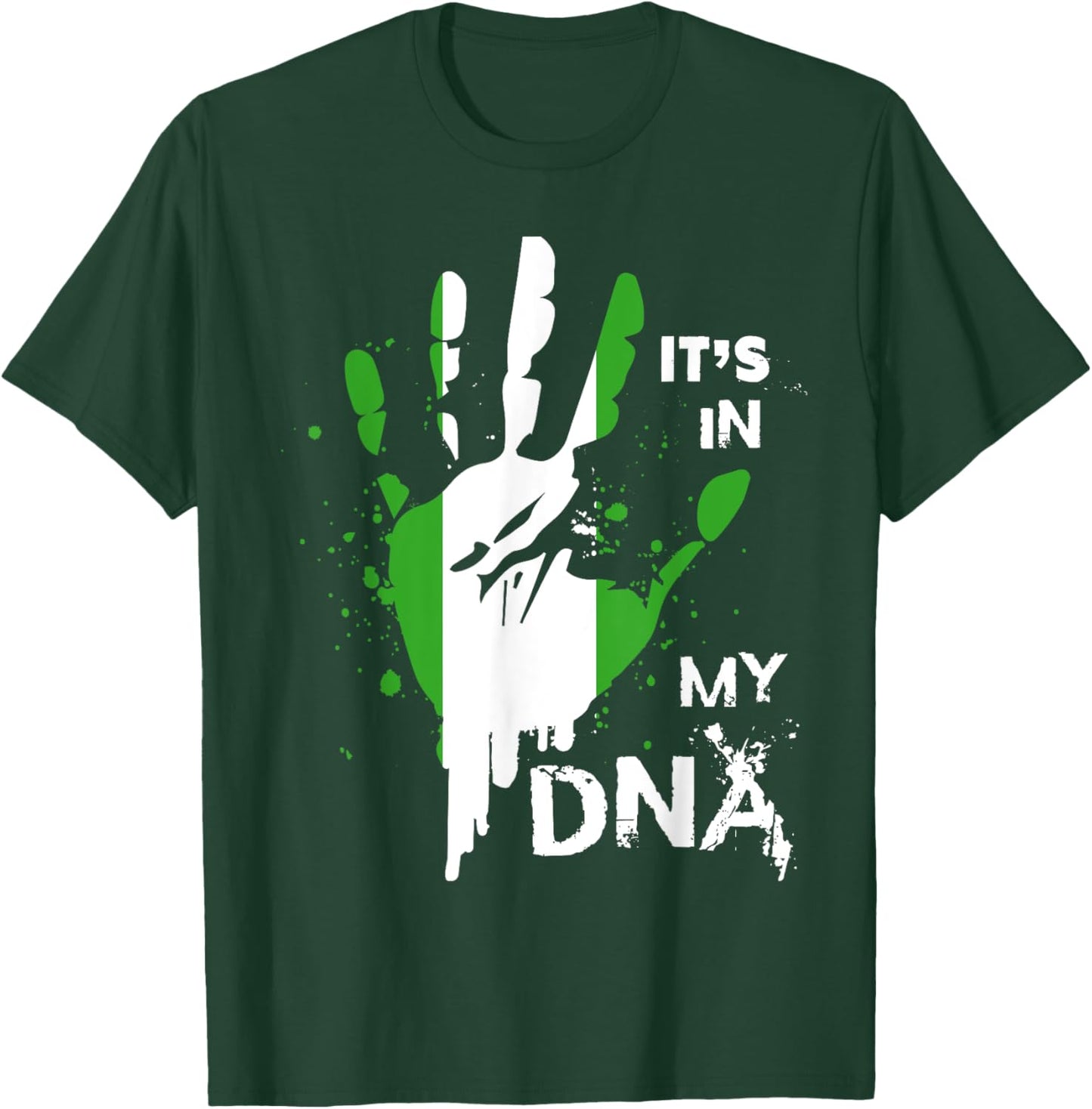 Nigeria IT'S IN MY DNA Shirt Nigerian Flag Proud Fingerprint T-Shirt - T-Shirt | Forest