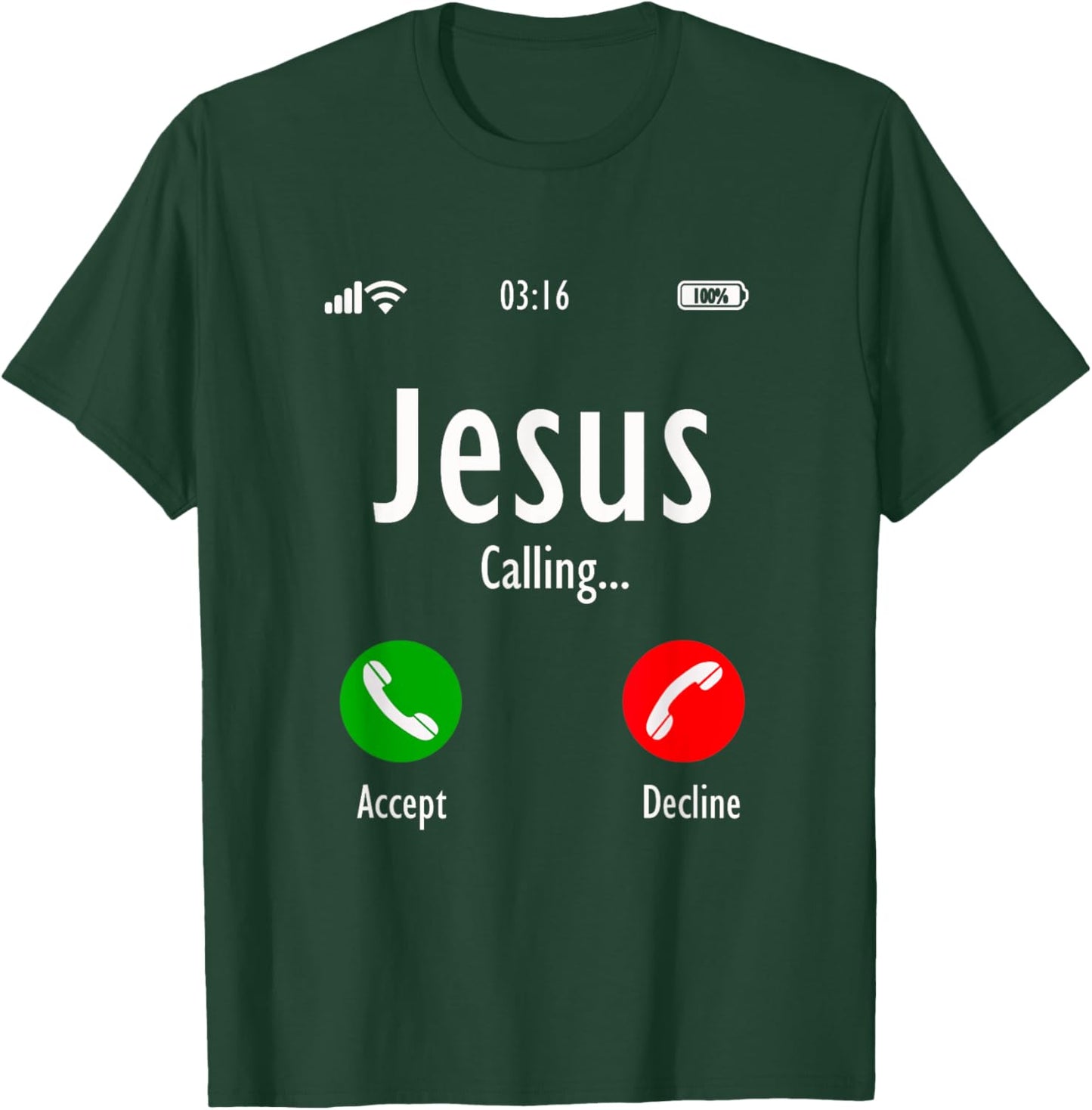 Jesus calls, Christian T T-Shirt - T-Shirt | Forest