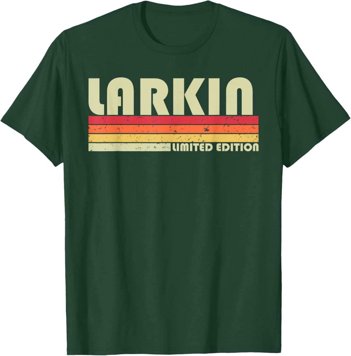 LARKIN Surname Funny Retro Vintage 80s 90s Birthday Reunion T-Shirt - T-Shirt | Forest