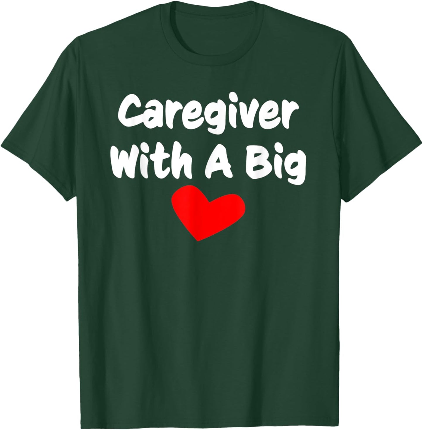 Caregiver Care Taker Gift Women Men Graphic Novelty T-Shirt - T-Shirt | Forest