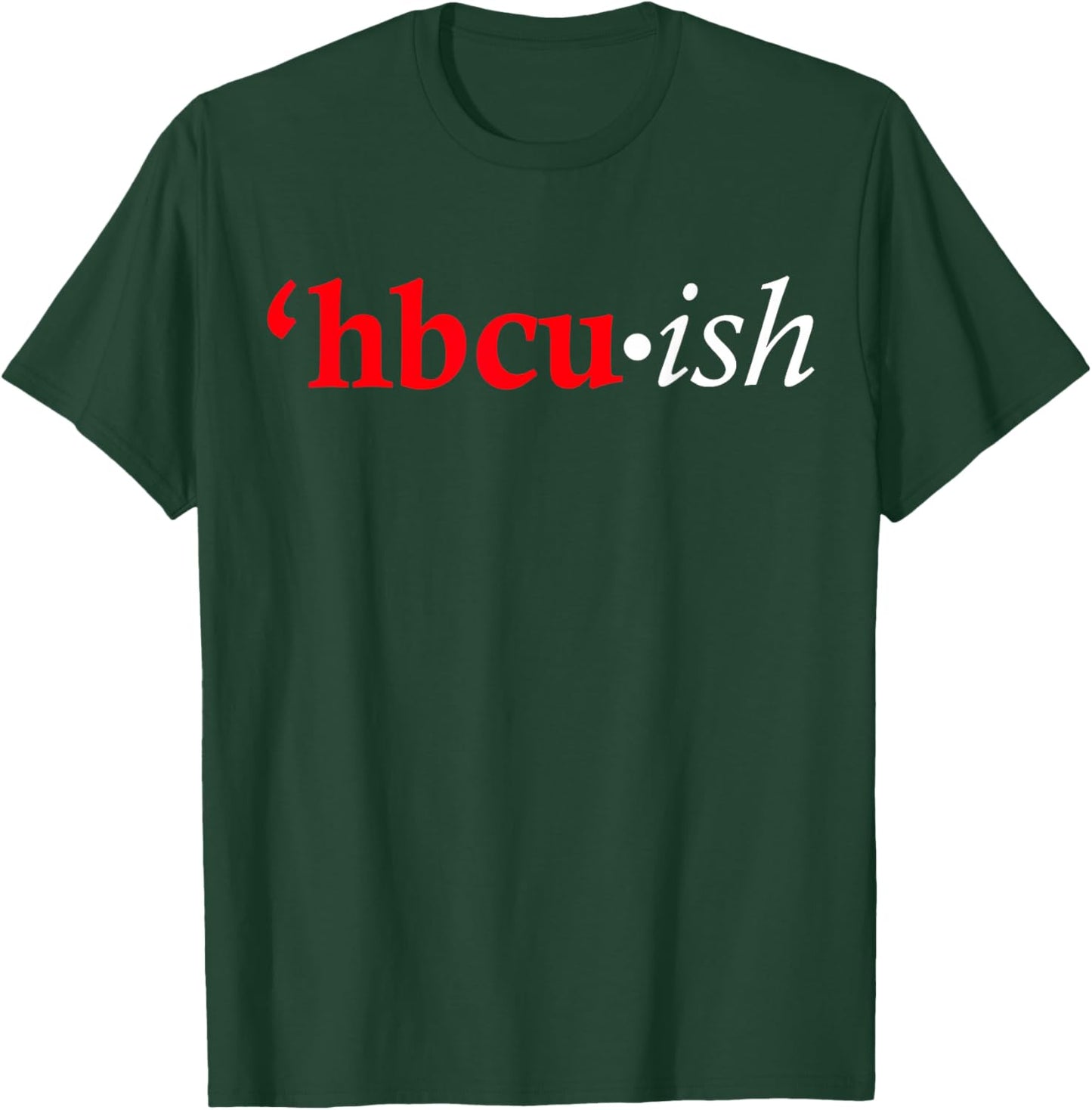 Red HBCU-ish T-Shirt - T-Shirt | Forest