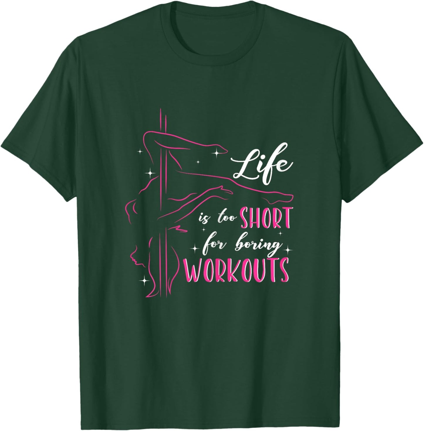 Pole Dance Shirt Fitness Workout Pole Dancing T-Shirt - T-Shirt | Forest