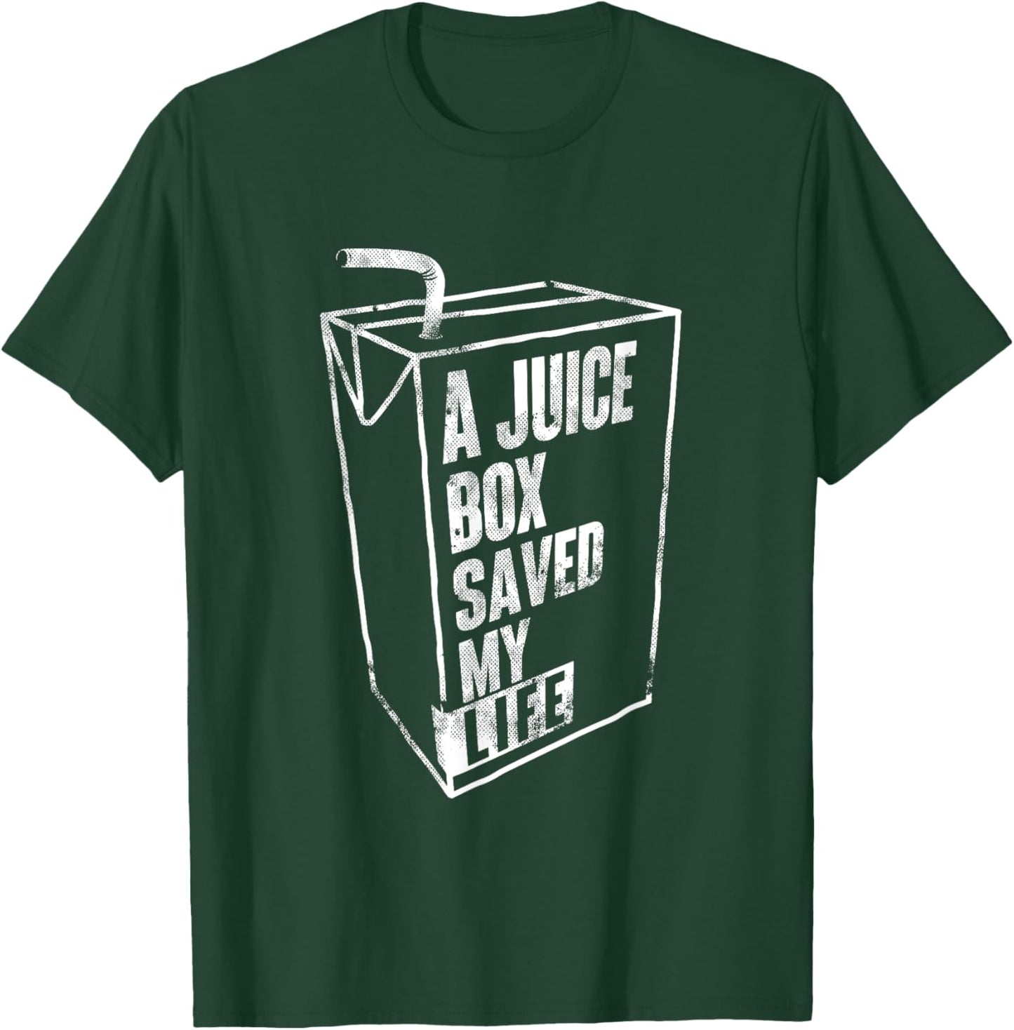 A Juice Box Saved My Life - Blood Sugar Diabetes Awareness T-Shirt - T-Shirt | Forest