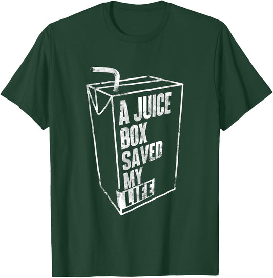 A Juice Box Saved My Life - Blood Sugar Diabetes Awareness T-Shirt - T-Shirt | Forest
