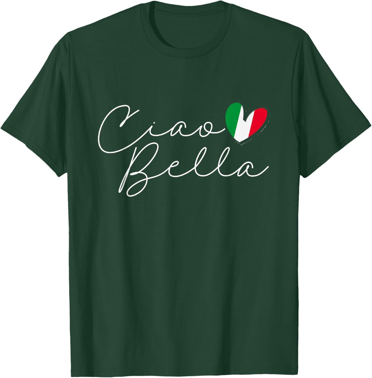 Italy Ciao Bella Italian Flag T-Shirt - T-Shirt | Forest