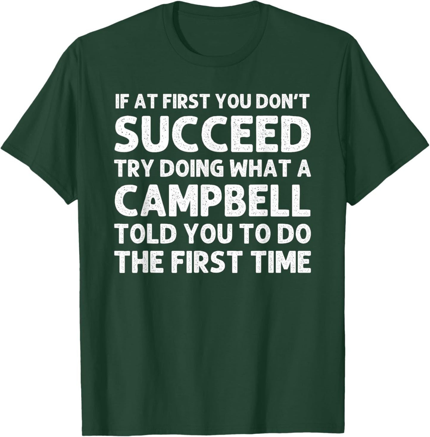 CAMPBELL Funny Surname Family Tree Birthday Reunion Idea T-Shirt - T-Shirt | Forest