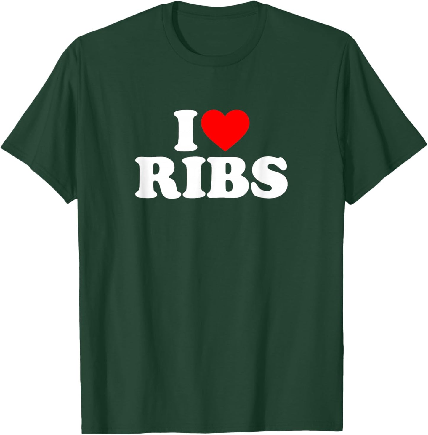 I Love Ribs I Heart Ribs Shirt Food Lover T-Shirt - T-Shirt | Forest