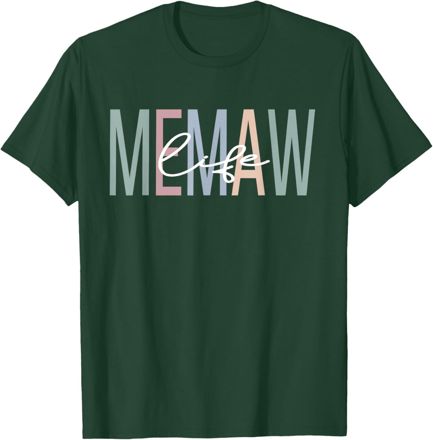 Memaw Life Memaw Grandma Boho Memaw Grandmother T-Shirt - T-Shirt | Forest