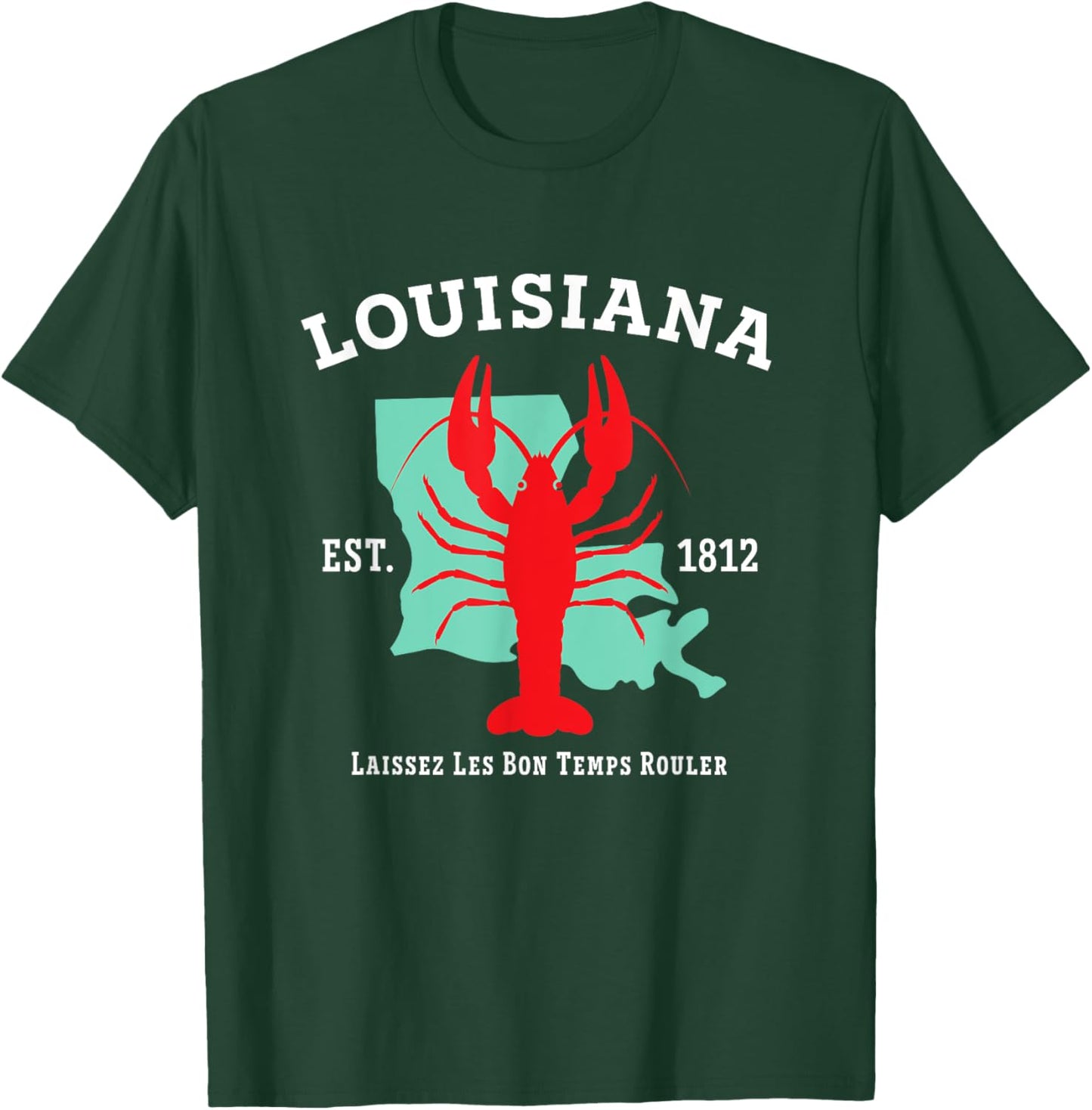 Louisiana Est 1812 Crawfish New Orleans Mardi Gras Men Women T-Shirt - T-Shirt | Forest