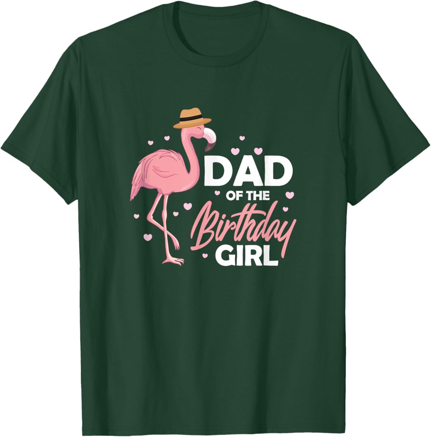 Dad Birthday Flamingo Daddy Family Matching T-Shirt - T-Shirt | Forest