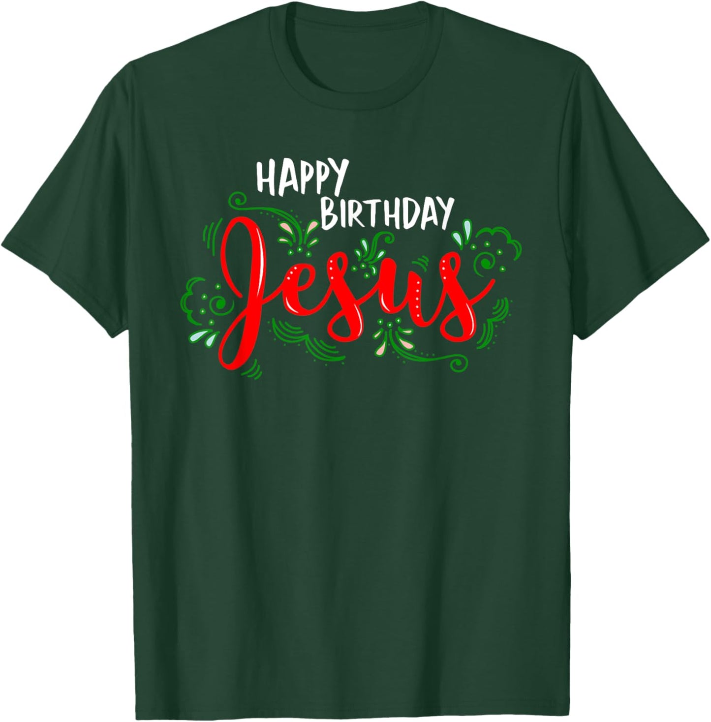 Christian Religion Christmas Church Happy Birthday Jesus T-Shirt - T-Shirt | Forest