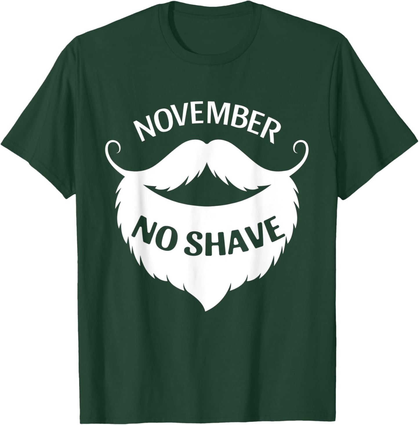 November No Shave T-Shirt - T-Shirt | Forest