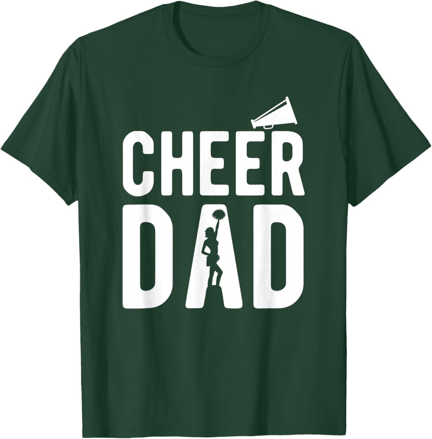 Cheerleading Dad Apparel - Cheer Dad T-Shirt - T-Shirt | Forest
