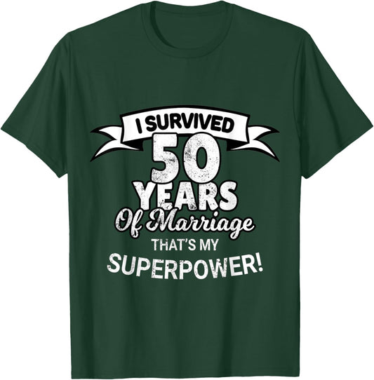 50 Year Of Marriage Wedding Anniversary T-Shirt - T-Shirt | Forest