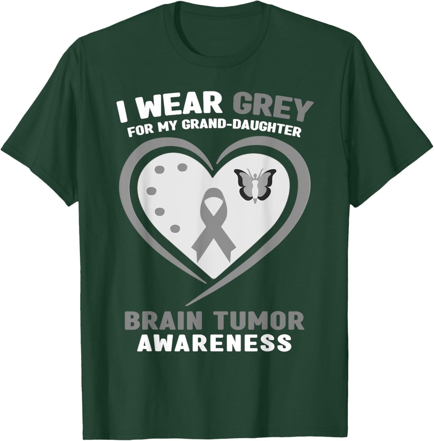 I Wear Gray for My Granddaughter Brain Tumor Awareness T-Shirt - T-Shirt | Forest