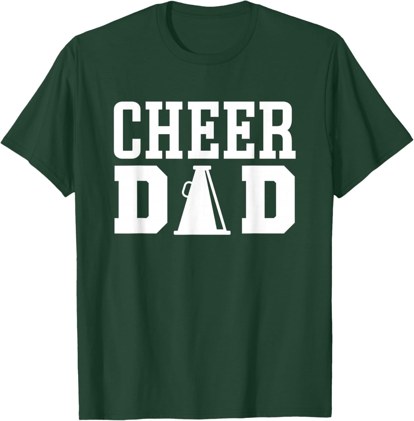 Cheerleading Dad Apparel for Cheer Dad T-Shirt - T-Shirt | Forest