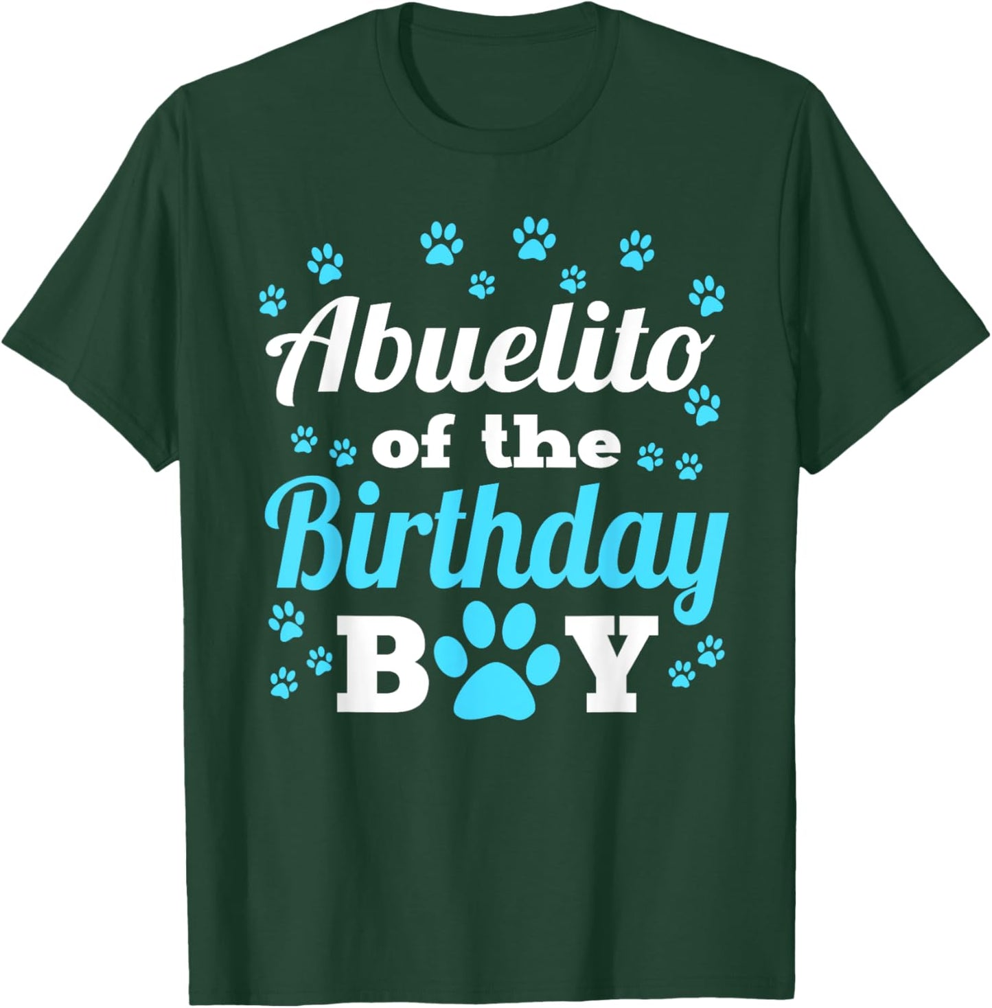 Abuelito Of The Birthday Boy Dog Paw Bday Party Celebration T-Shirt - T-Shirt | Forest