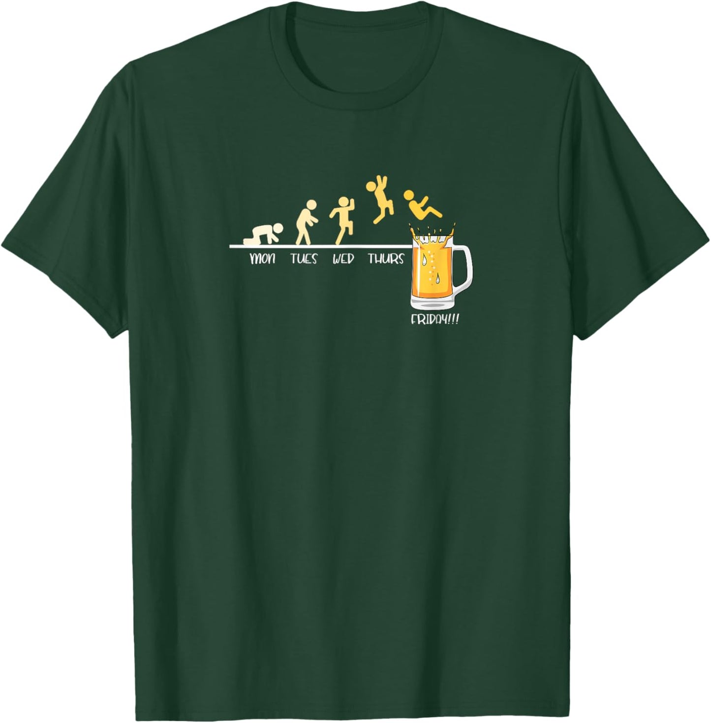 Monday Tuesday Wednesday Thursday Friday Beer Drinking Funny T-Shirt - T-Shirt | Forest