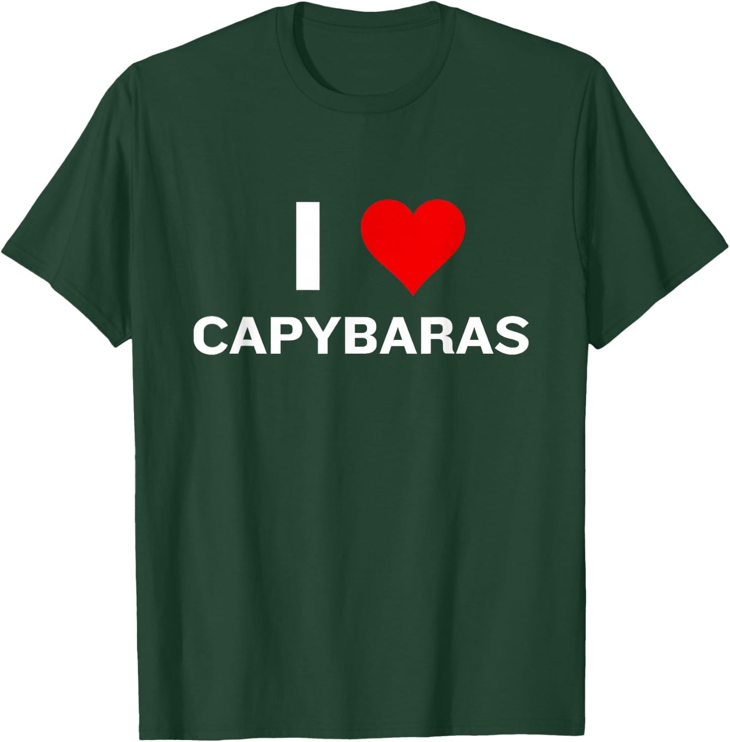I Love Capybaras Funny Capybara Lover T-Shirt - T-Shirt | Forest