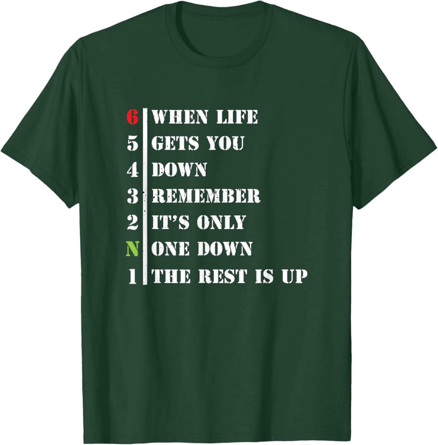 Motorcycle One Down Rest Is Up Biker T-Shirt - T-Shirt | Forest