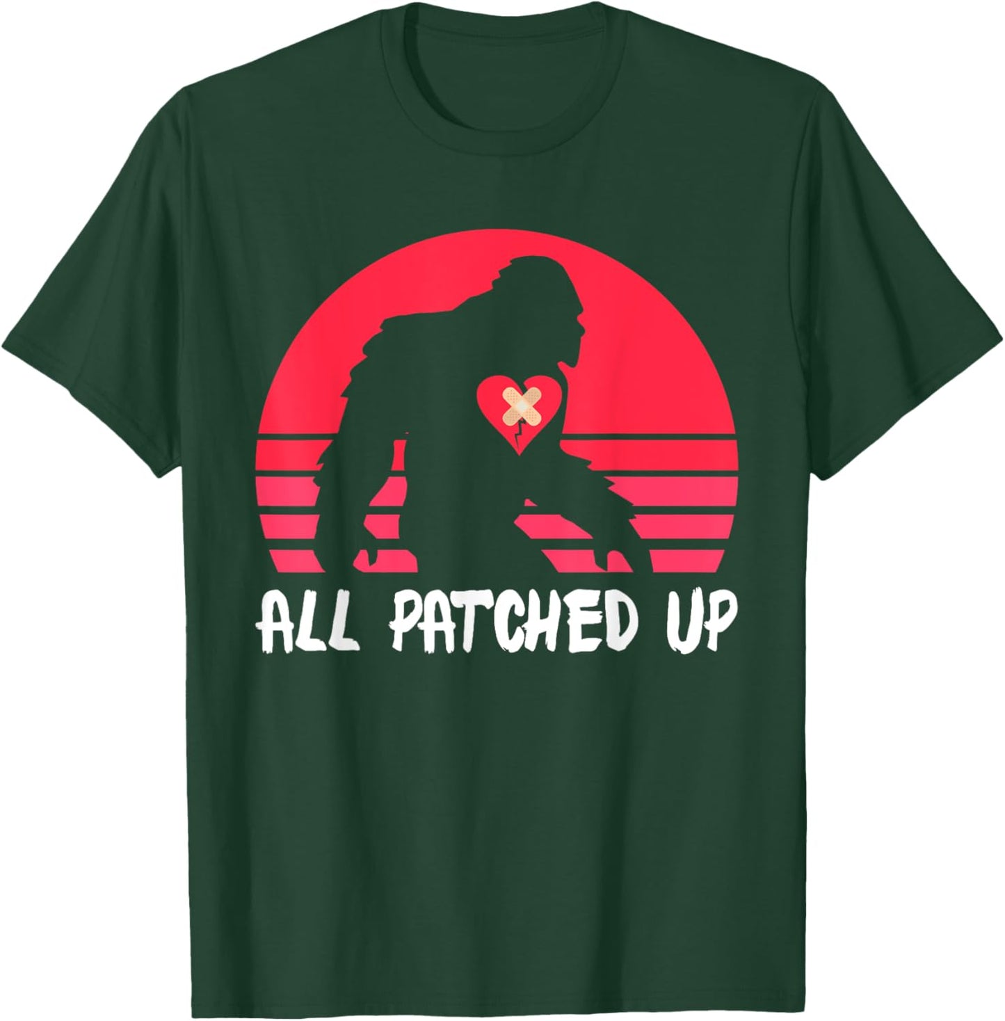 Funny Bigfoot Heart Surgery Bypass | All Patched Up T-Shirt - T-Shirt | Forest