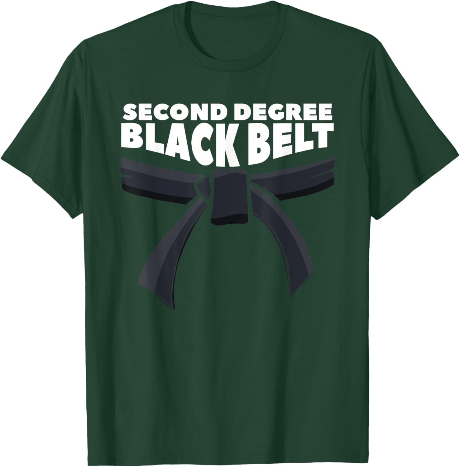 Second Degree Black Belt Martial Arts Karate T-Shirt - T-Shirt | Forest