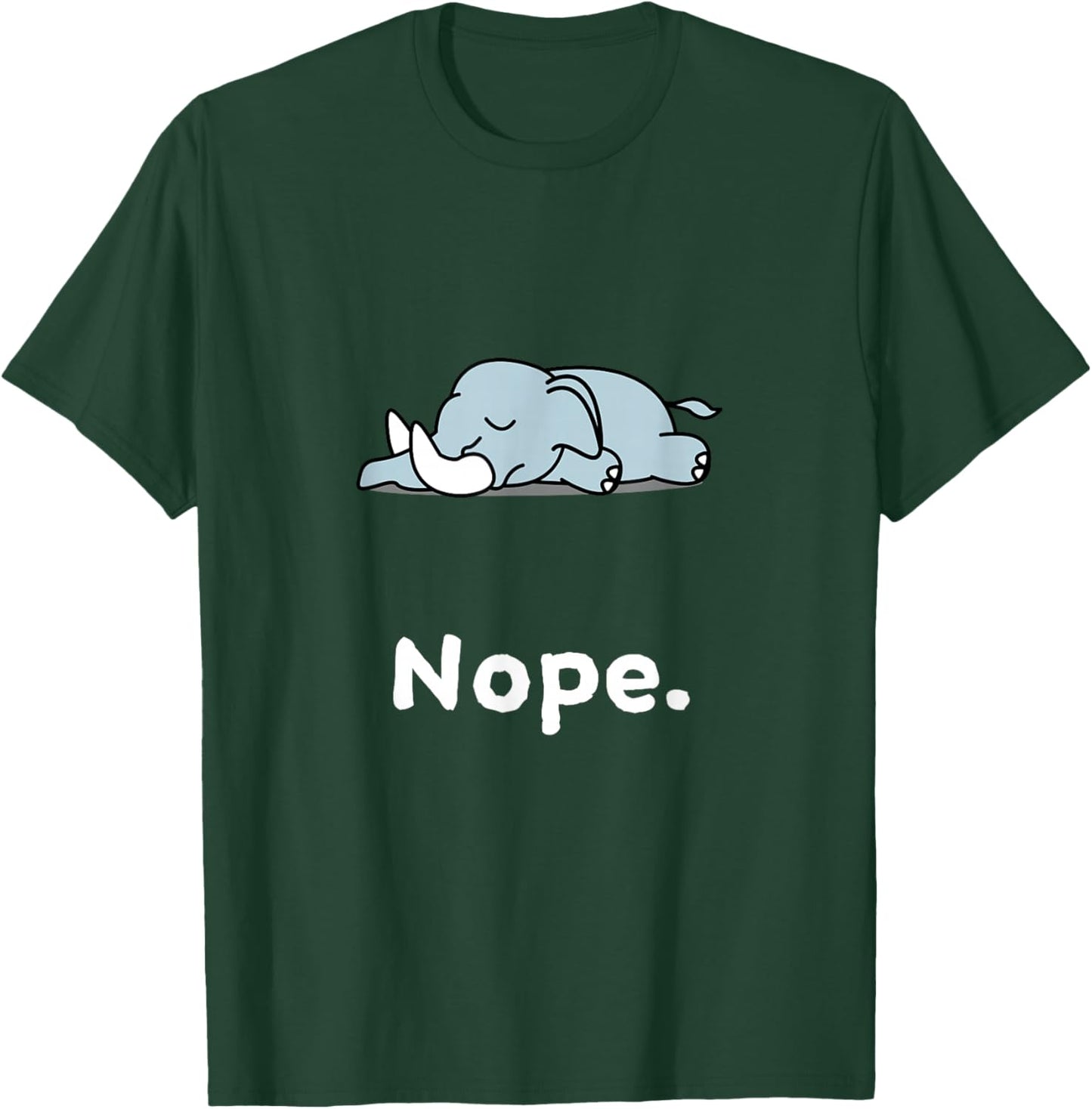 Nope Elephant Elephants Nap Sleep Sleeping Pajama Nightgown T-Shirt - T-Shirt | Forest