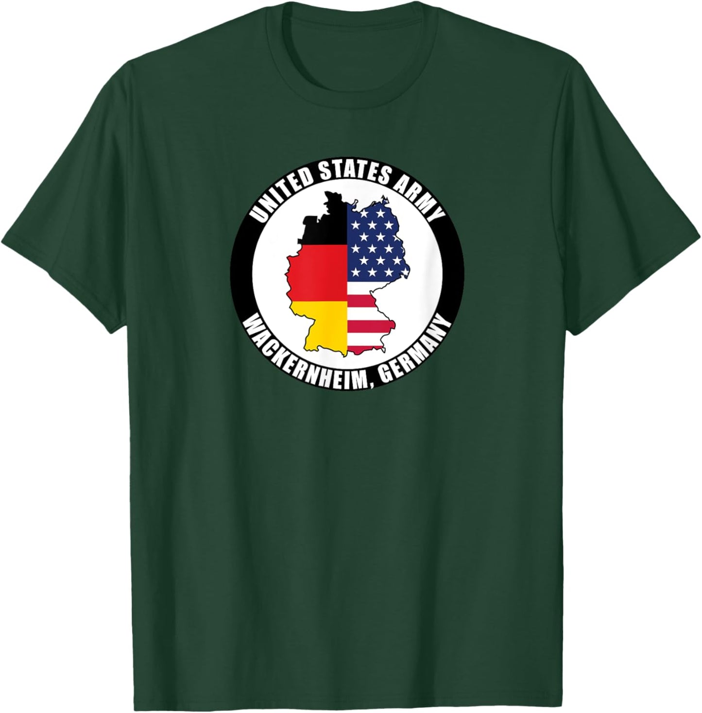 Wackernheim Germany United States Army Military Veteran Gift T-Shirt - T-Shirt | Forest