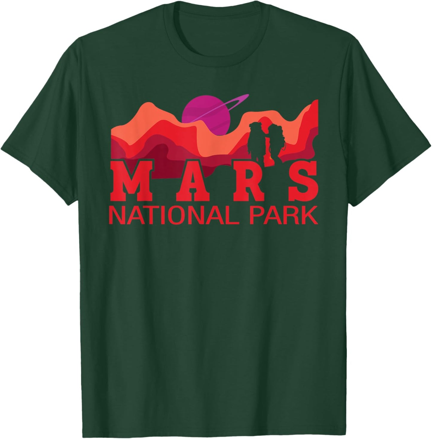 Red Planet | Space National Park - Funny Mars T-Shirt - T-Shirt | Forest