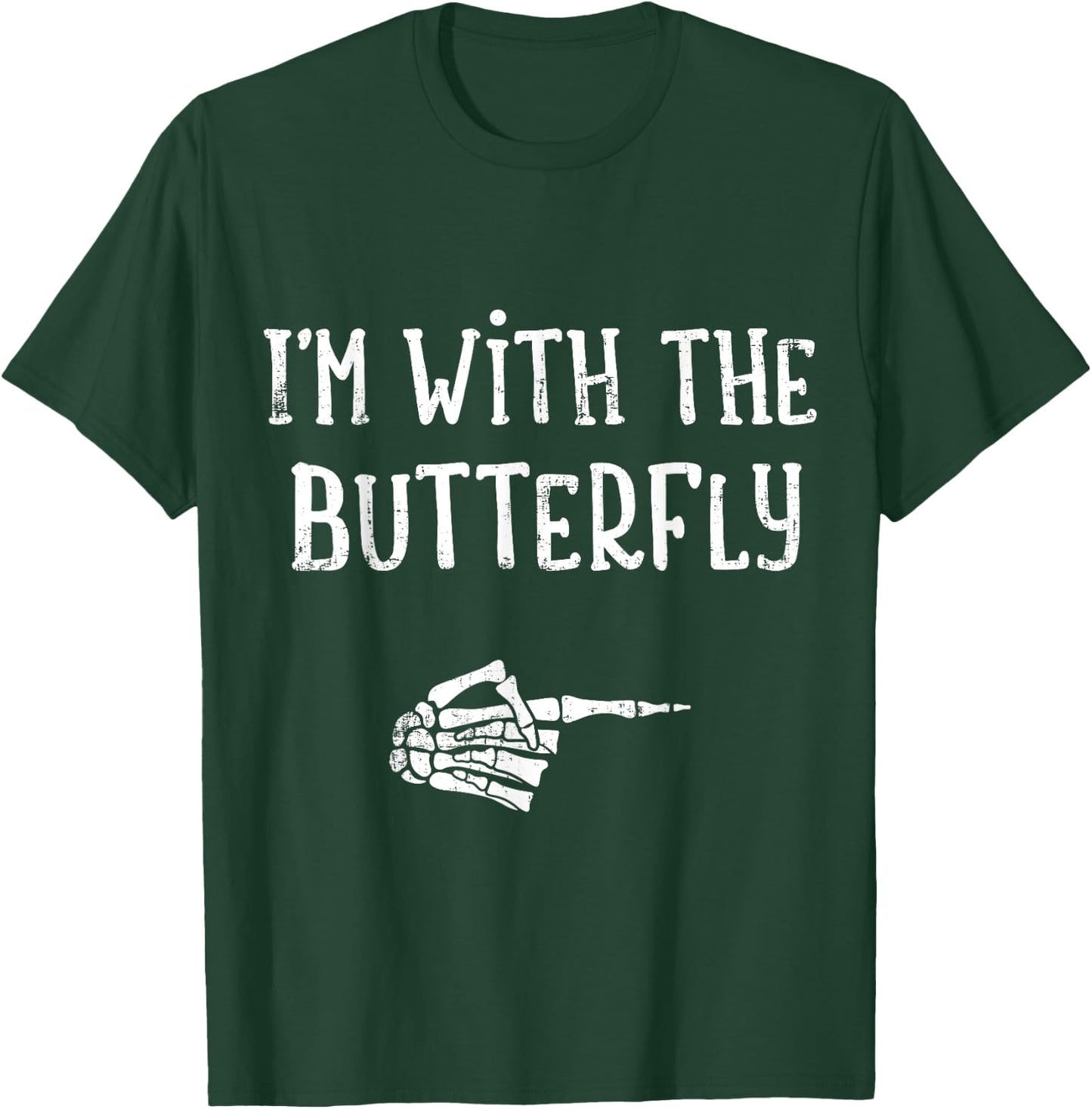 I'm with the butterfly matching couple costume halloween T-Shirt - T-Shirt | Forest