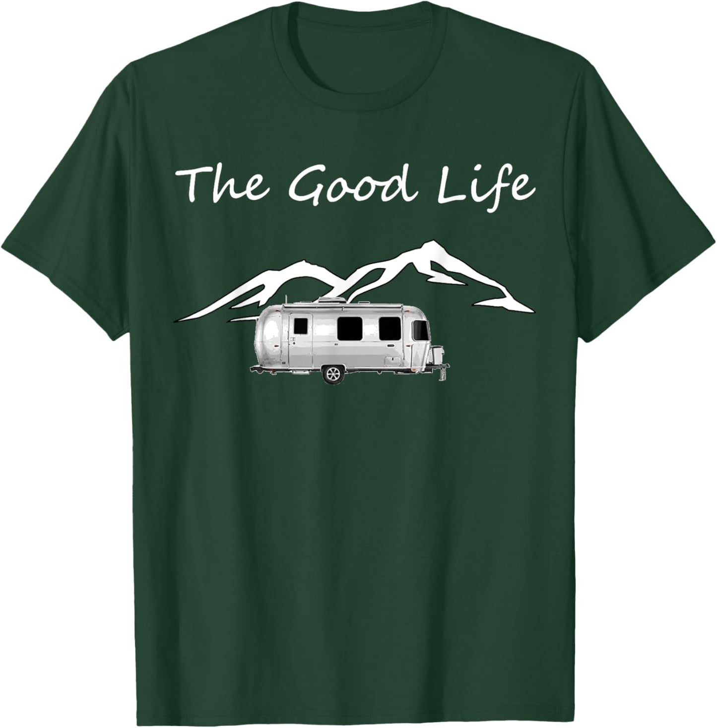 Airstream The Good Life T-Shirt - T-Shirt | Forest