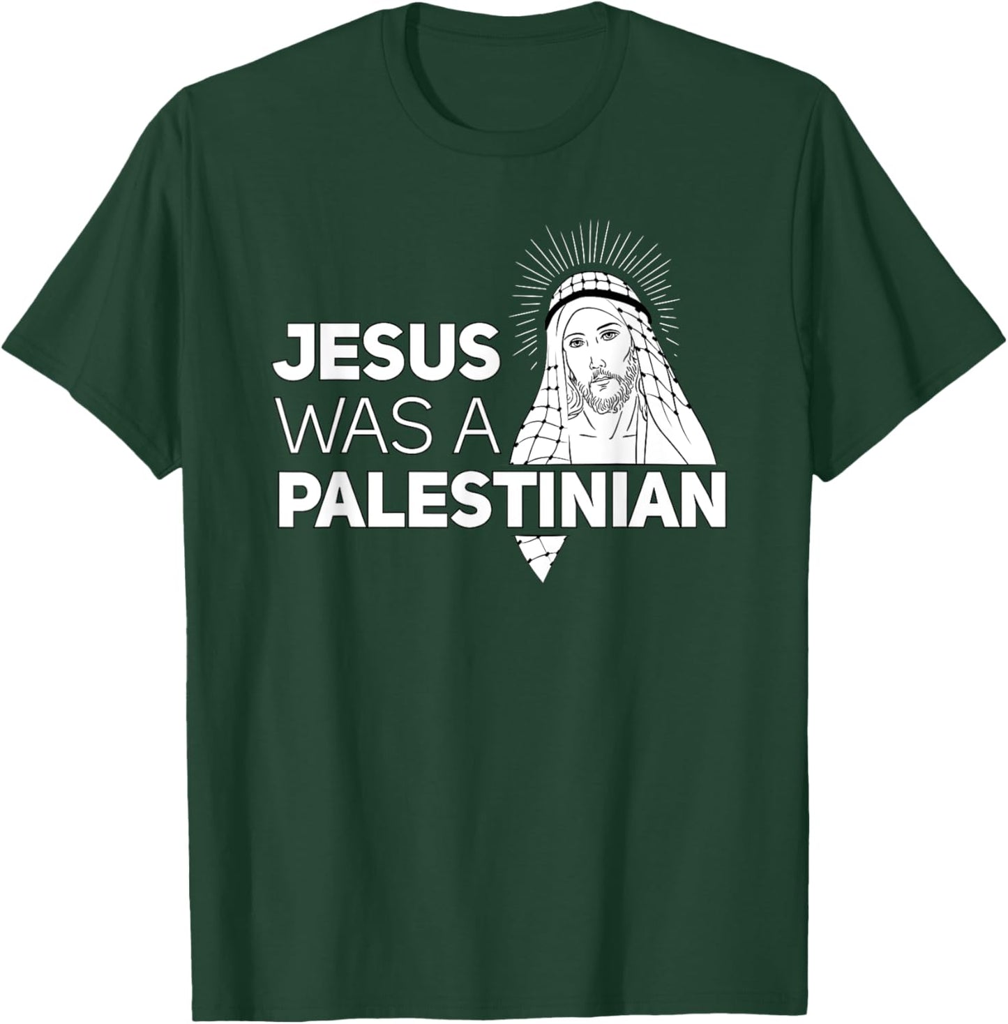 Jesus Was A Palestinian Jesus in Palestinian Keffiyeh Scarf T-Shirt - T-Shirt | Forest