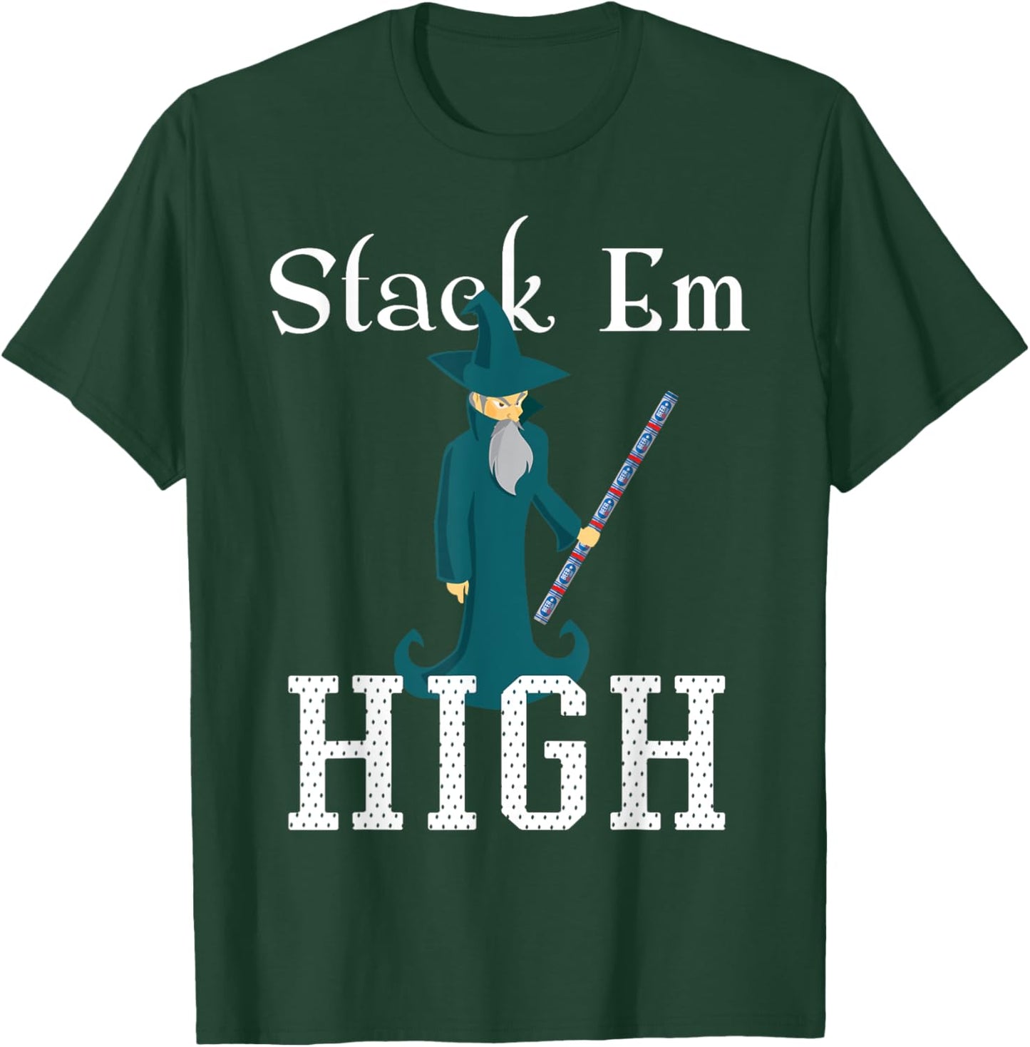 Beer Pong Stack Em High Wizard Staff Party Drinking Game T-Shirt - T-Shirt | Forest